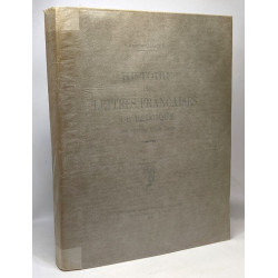 Histoire des lettres françaises de Belgique des origines à nos...