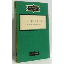Le joueur - Bibliothèque de poche n°4