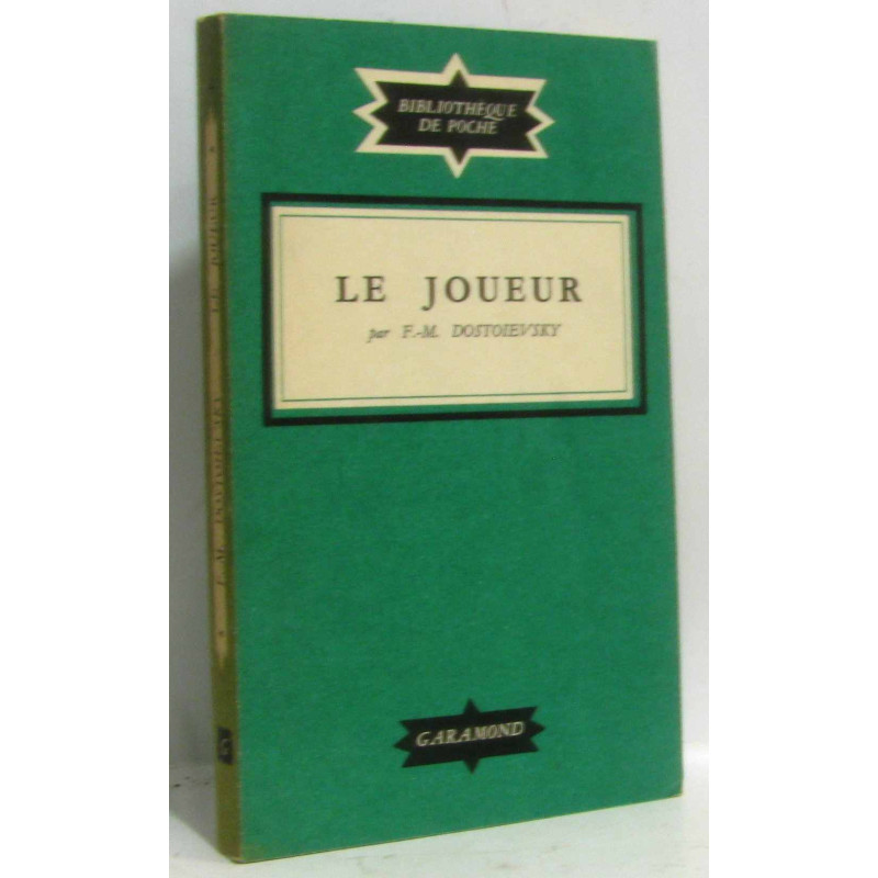 Le joueur - Bibliothèque de poche n°4