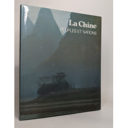 La Chine peuples et nations