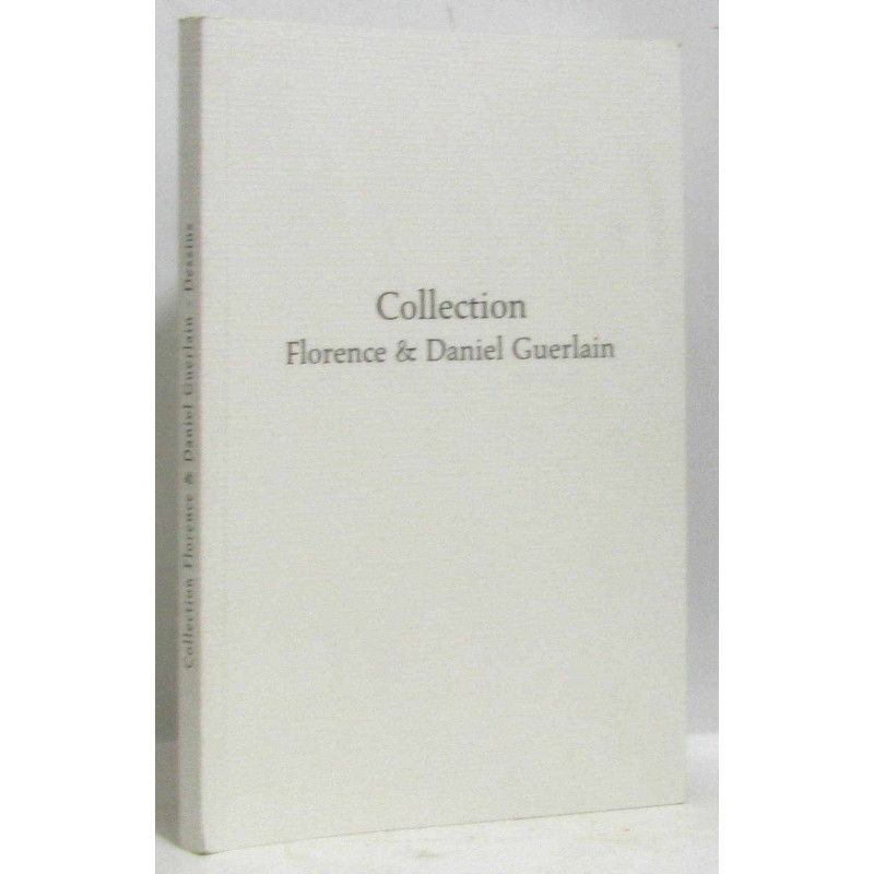 Collection Florence et Daniel Guerlain - dessins (2006)