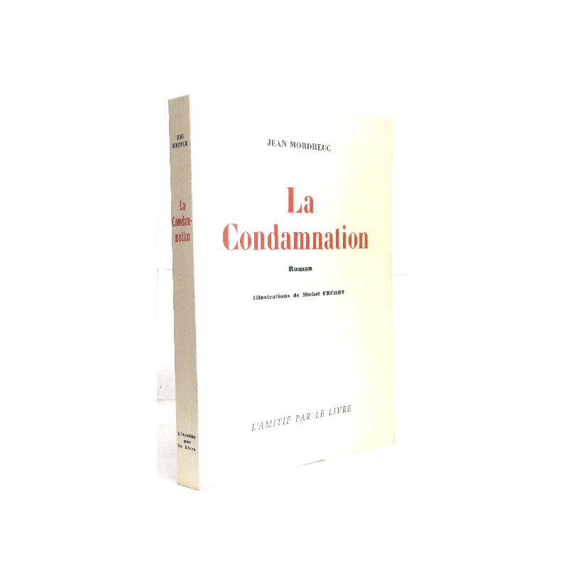 La condamnation