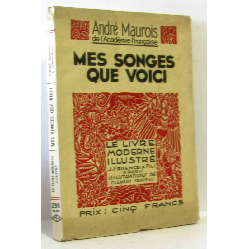 Mes songes que voici