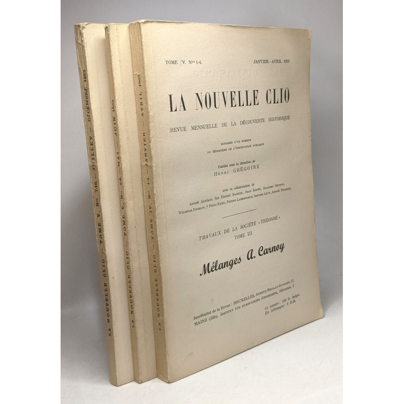 La nouvelle Clio - revue mensuelle de la découverte historique -...