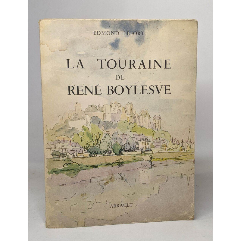 La touraine de rené boylesve