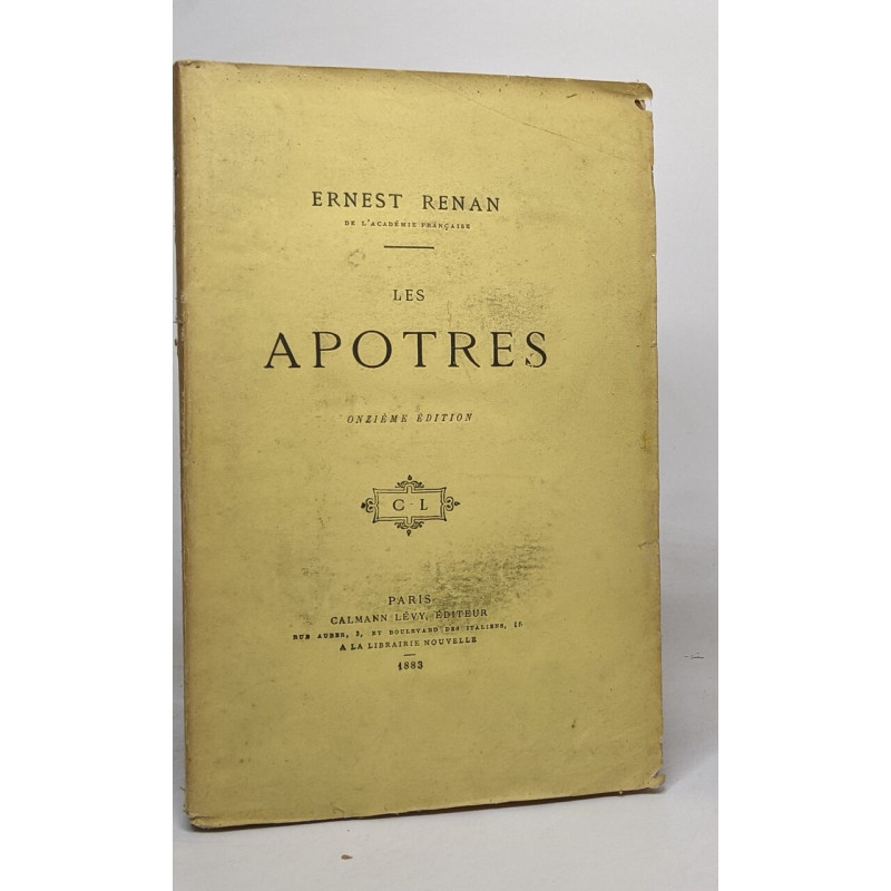 Les apotres - histoire des origines du christianisme - livre...