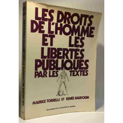 Les droits de l'homme et les libertés publiques par les textes