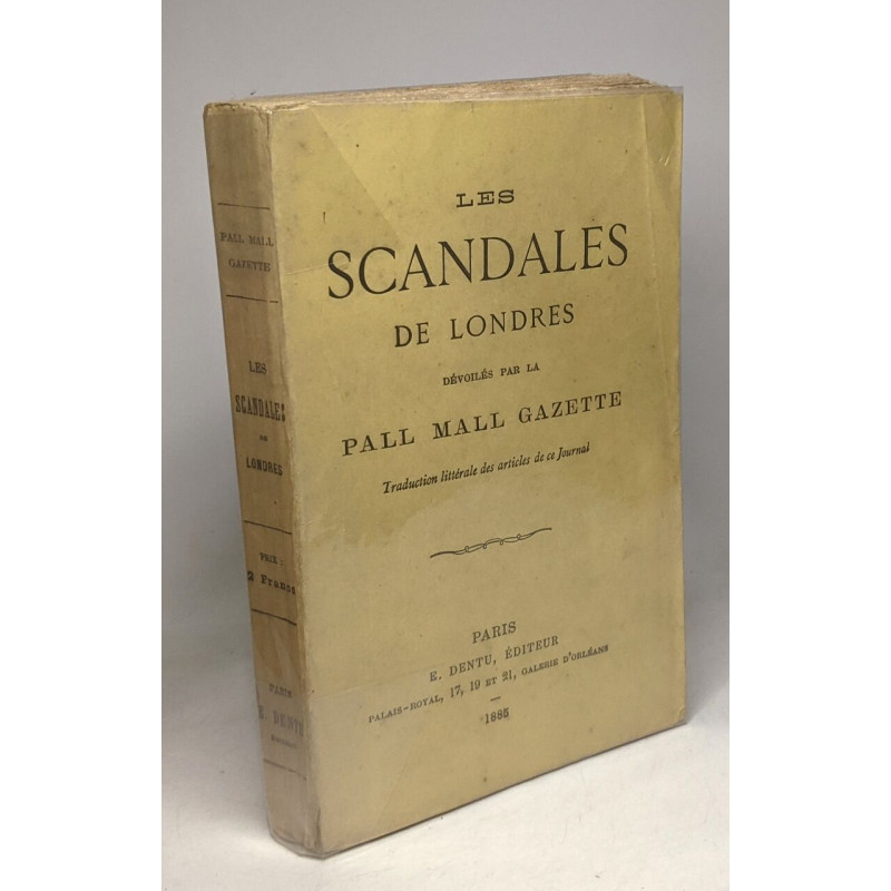 Les scandales de Londres dévoilés par la Pall Mall Gazette -...