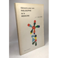 Éléments pour une philosophie de la médecine