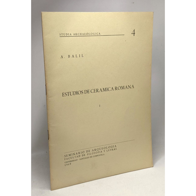 Estudios de ceramica romana I - studia archaeologica 4 ---...
