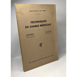 Techniques de chimie médicale / Université de Liège