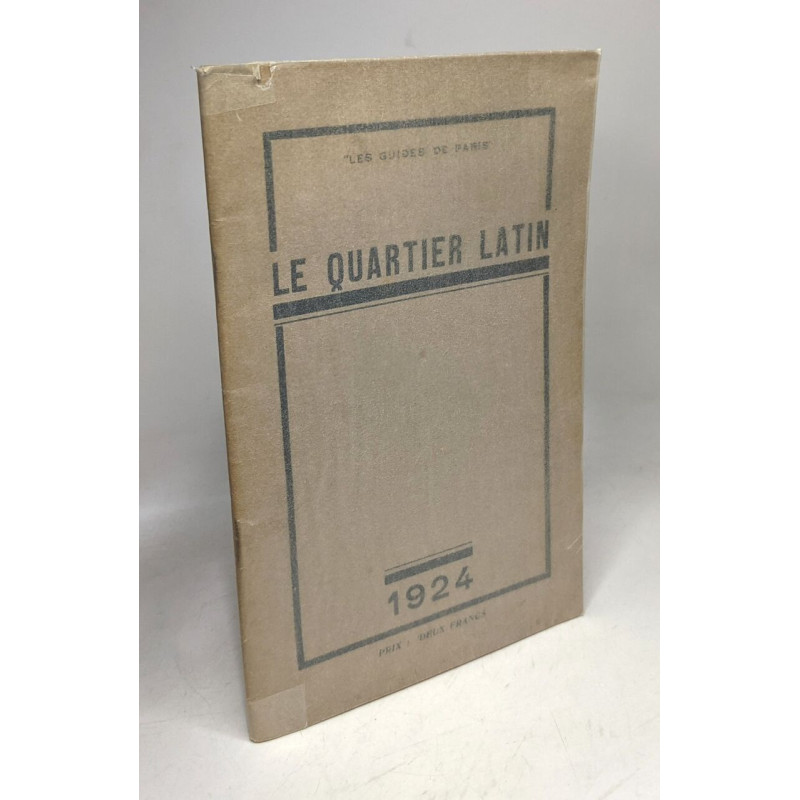 Le quartier latin Les guides de Paris