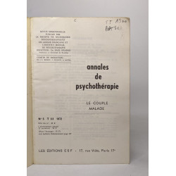 Annales de psychothérapie - n°5 T III 1972 - le couple malade...