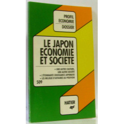 Le japon. économie et société
