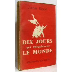Dix jours qui ébranlèrent le monde
