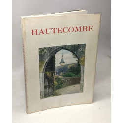 Hautecombe - édition illustée de 40 photographies