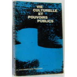Vie culturelle et pouvoirs publics