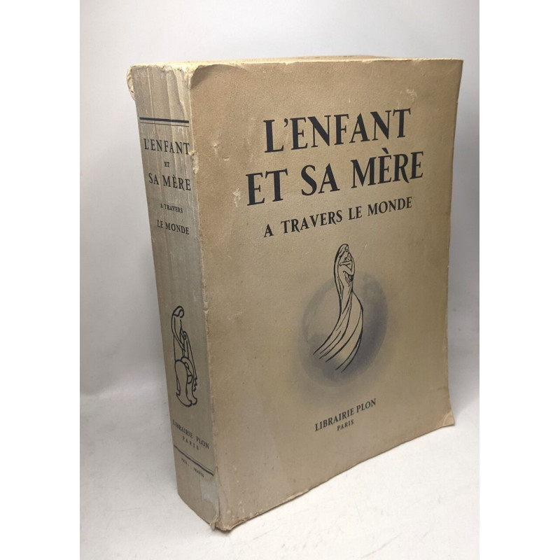 L'enfant et sa mère à travers le monde