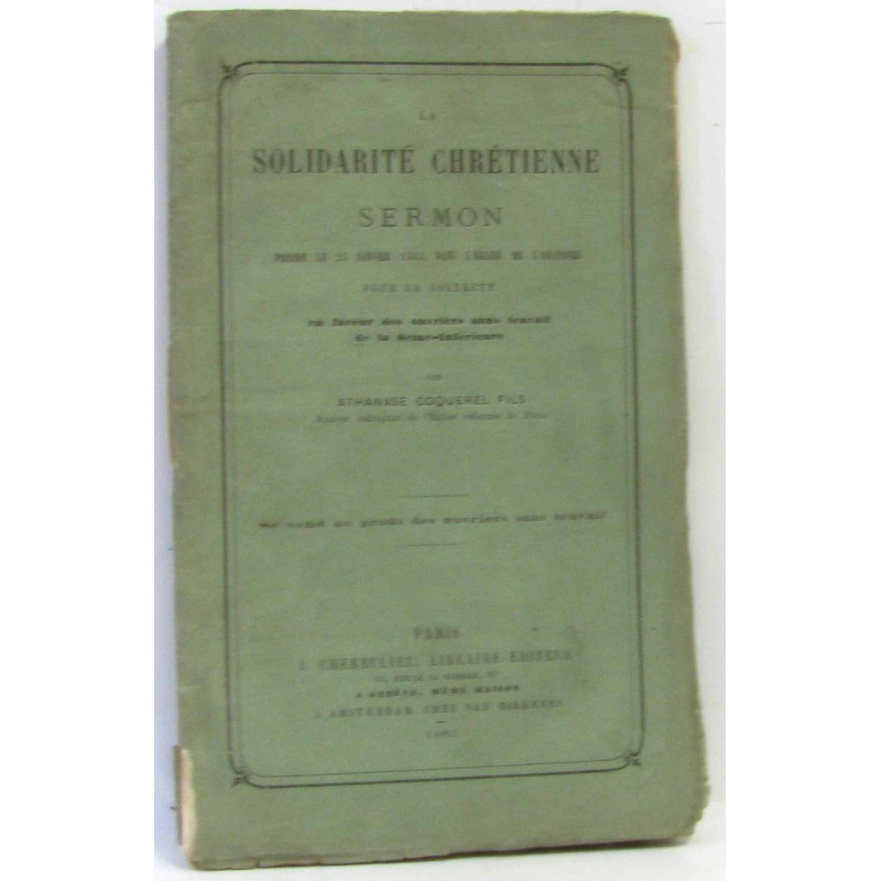 La solidarité chrétienne Sermon prêché le 25 janvier 1863 dans...