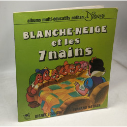 Blanche-neige et les 7 nains albums multi-éducatifs