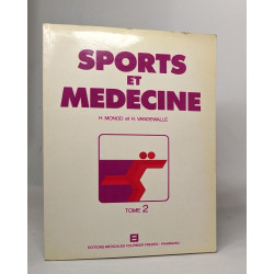 Sports et medecine - tomes 1 et 2