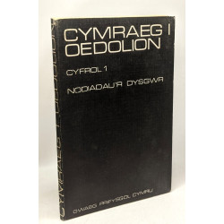 Cymraeg i Oedolion - Cyfrol I. Nodiadau'r Dysgwr