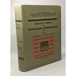 Nouveau précis de pathologie chirurgicale - TOME III - pathologie...