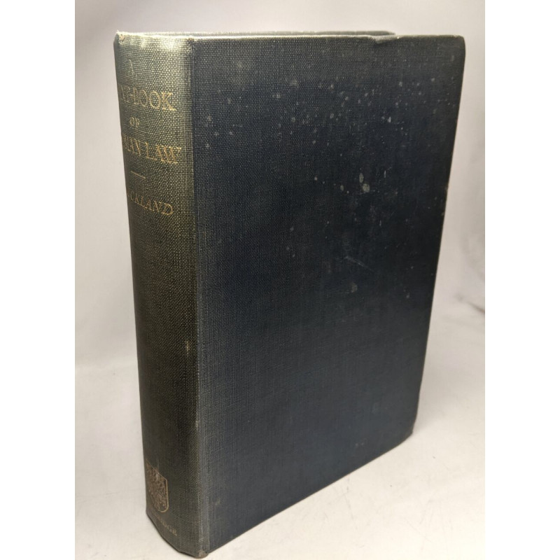 A text-book of roman law from Augustus to Justinian - second edition