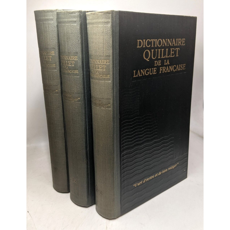 Dictionnaire Quillet de la langue francaise. Dictionnaire...