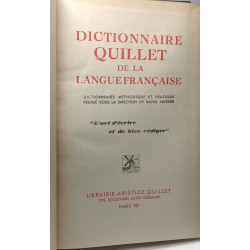 Dictionnaire Quillet de la langue francaise. Dictionnaire...