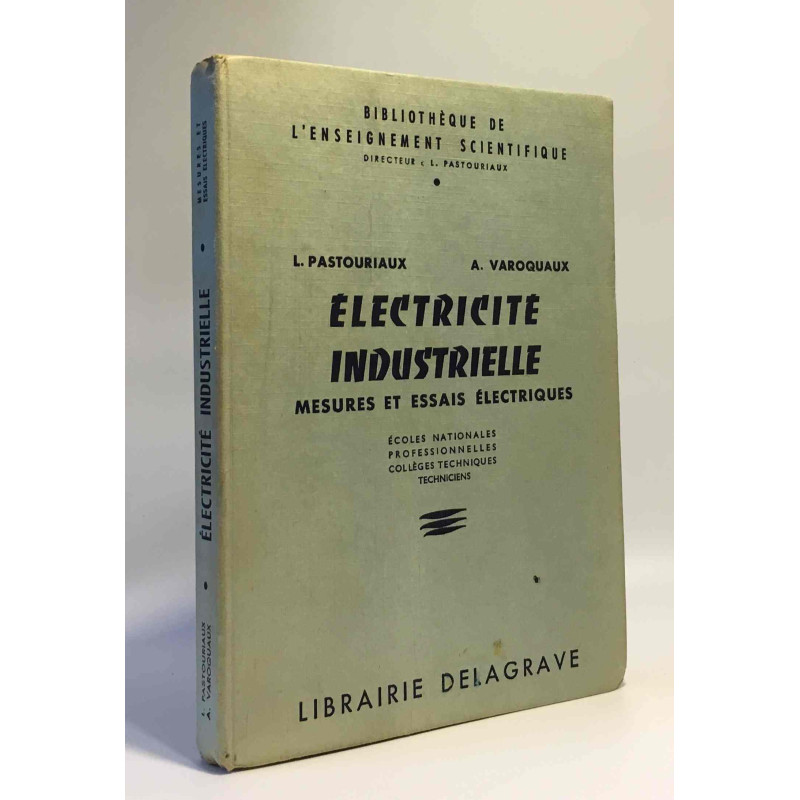 Mesures et essais électriques - bibliothèque de l'enseignement...
