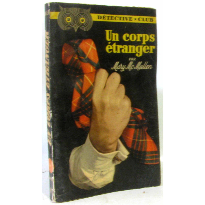 Un corps étranger
