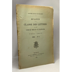 Bulletin de la classe des lettres et des sciences morales et...