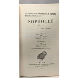 Sophocle - TOME I. Les Trachiniennes Antigone (1967 3e tirage) +...