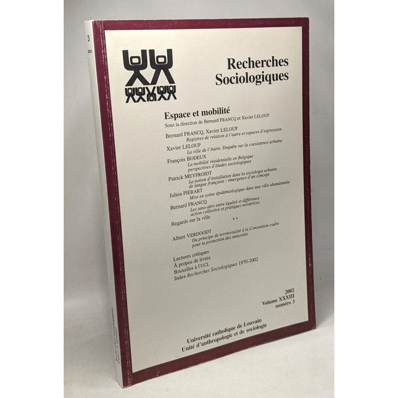 Recherches sociologiques - Espace et Mobilité - VOLUME XXXIII...