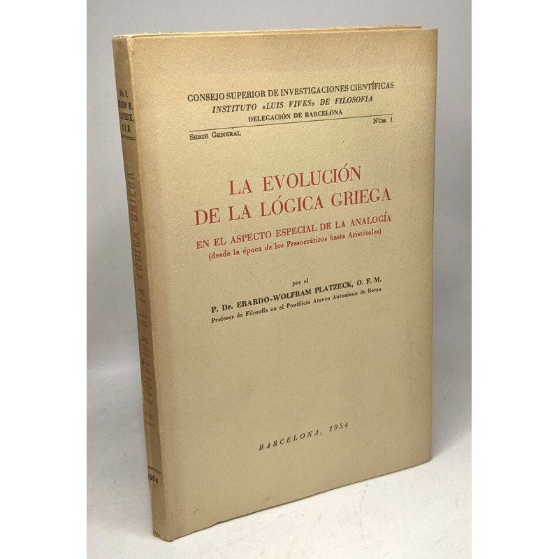 La evolucion de la logica grieca en el aspecto especial de la analogia
