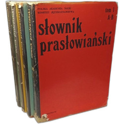Slownik praslowianski tom I: A-B + tom 2: C-D + tom 3 D+ tom 4 D +...