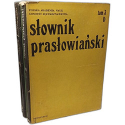 Slownik praslowianski tom I: A-B + tom 2: C-D + tom 3 D+ tom 4 D +...