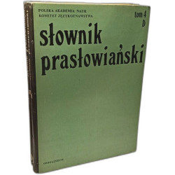 Slownik praslowianski tom I: A-B + tom 2: C-D + tom 3 D+ tom 4 D +...