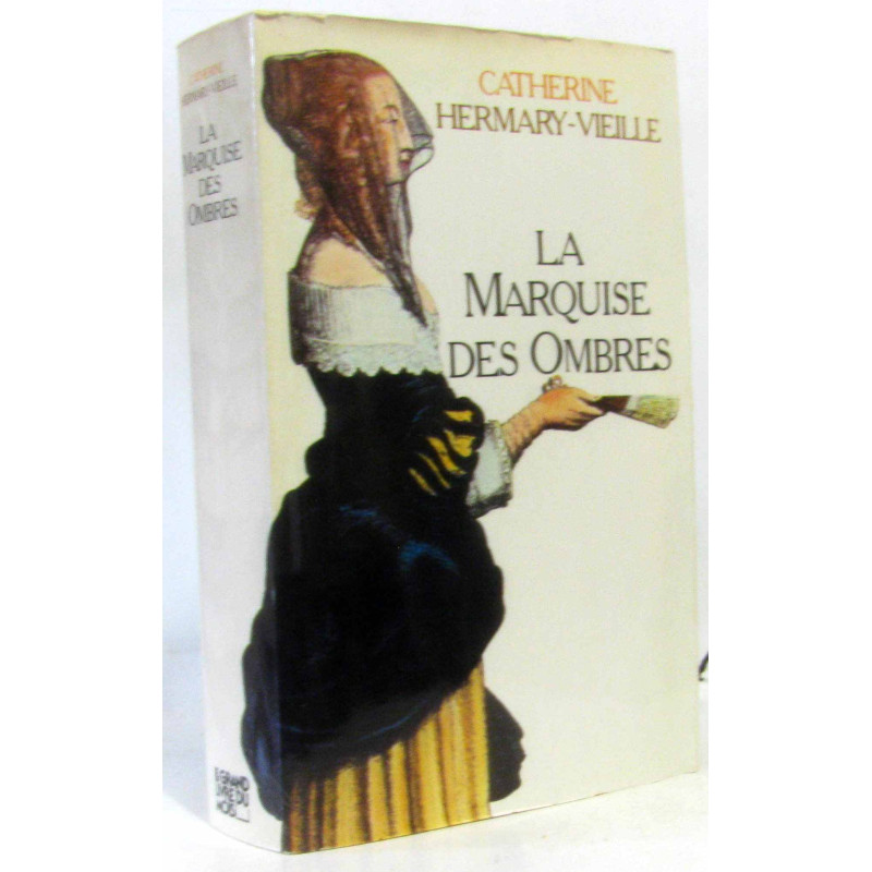La marquise des ombres