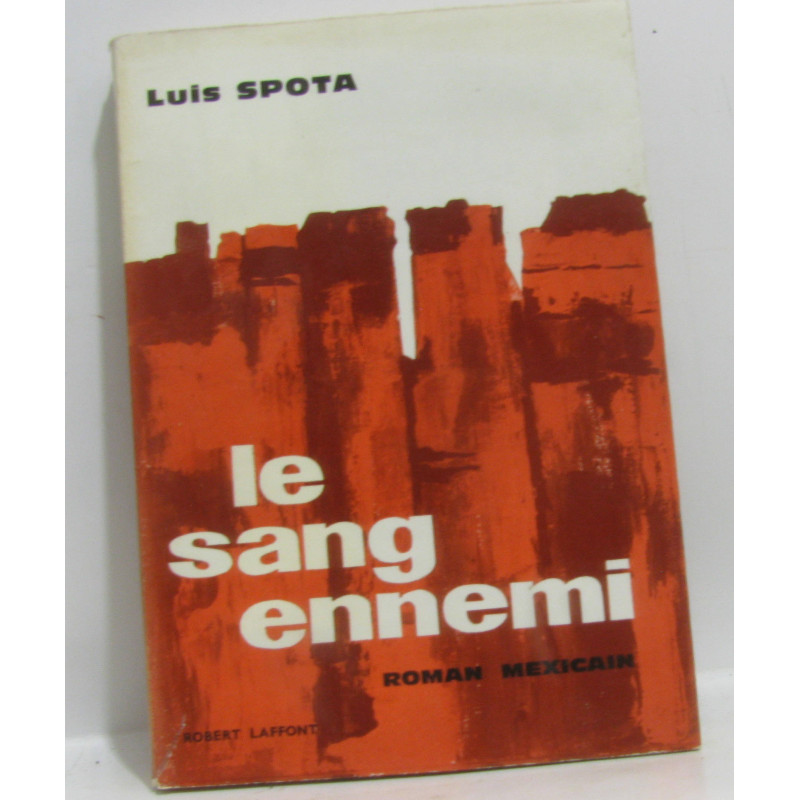 Le sang ennemi