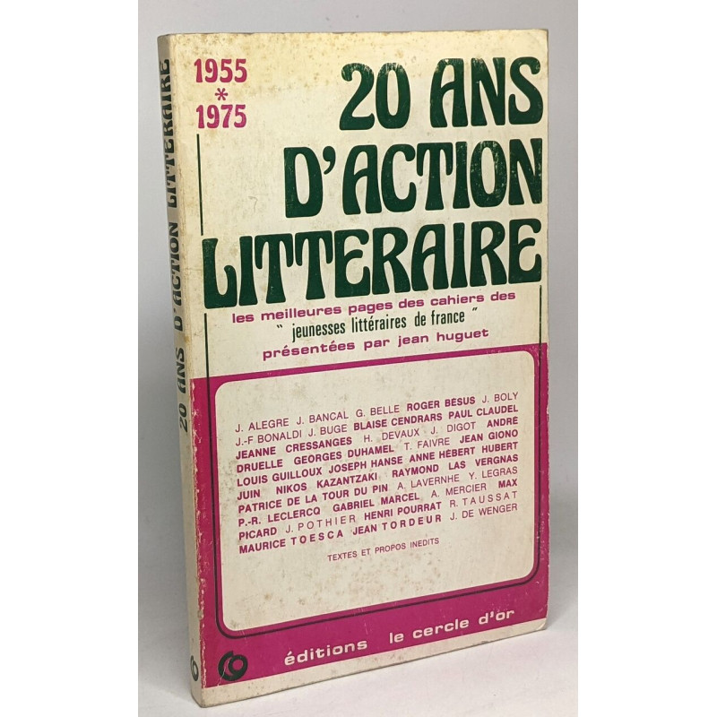 20 ans d'action littéraire - 1955 - 1975 --- les meilleures pages...