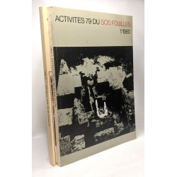 Activités 79 du SOS Fouilles 1/1980 + Activités 80 du SOS Fouilles...