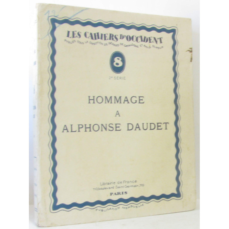 Hommage à Alphonse Daudet - les cahiers d'occident (deuxième...