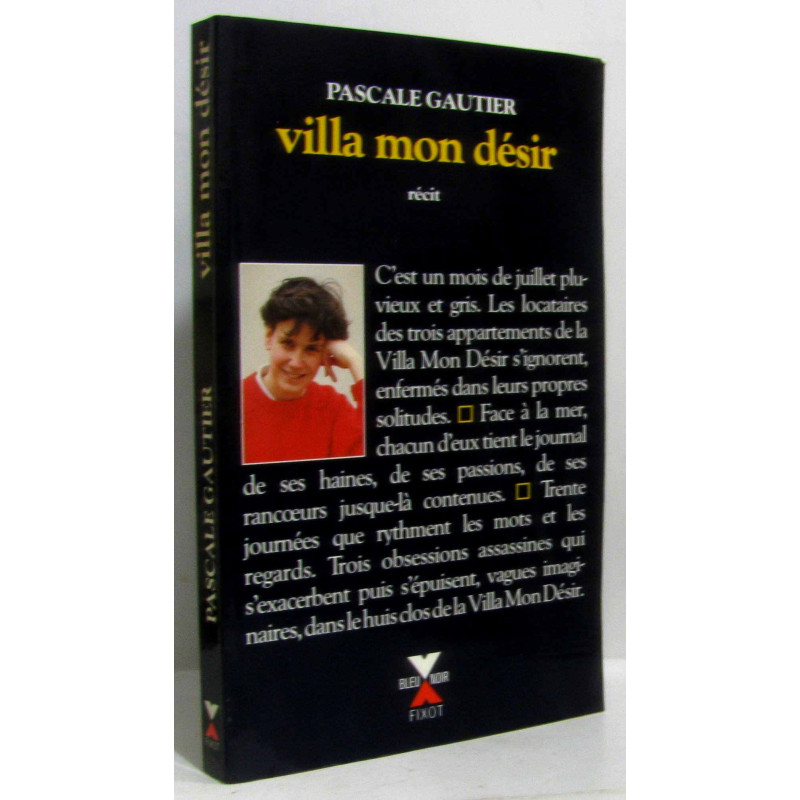 Villa mon desir