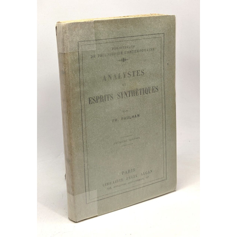 Analystes et esprits synthétiques - 2 édition