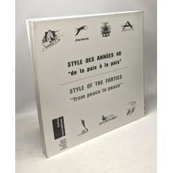 Style des années 40 "de la paix à la paix" - cherbourg alençon...