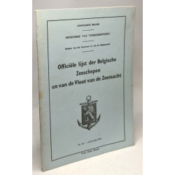 Officiële lijst der Belgische zeeschepen en van de Vloot van de...