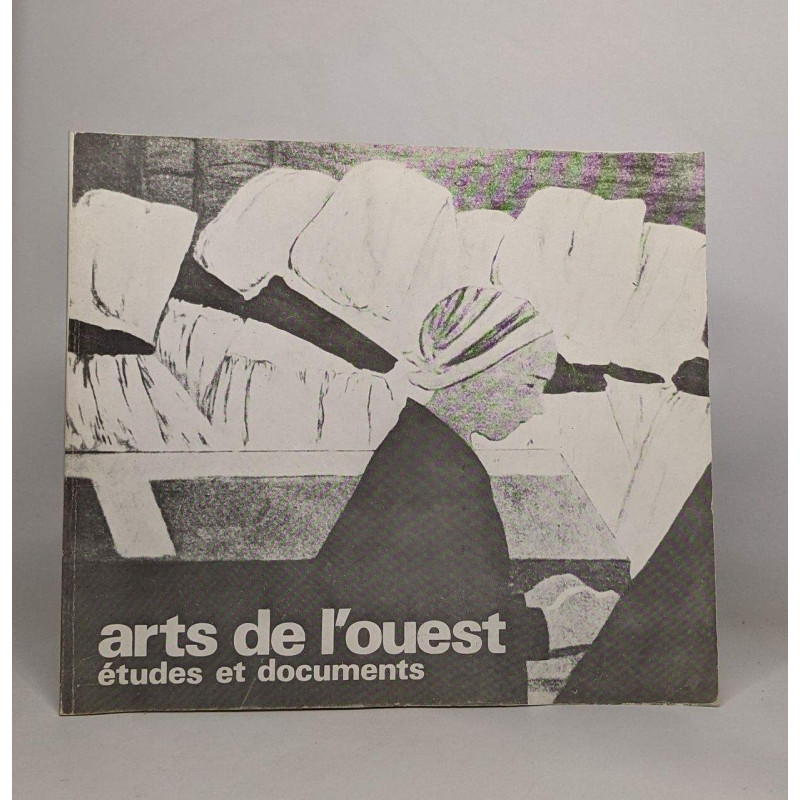 Arts de l 'ouest études et documents - N°1 juin 1979
