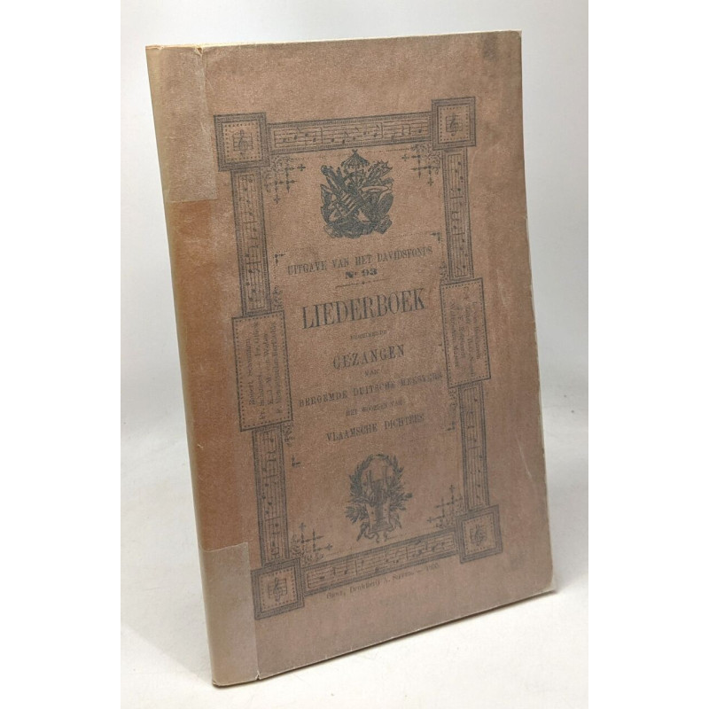 Liederboek - behelzende gezangen van beroemde duitsche meesters...